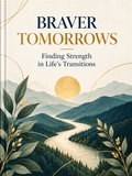 Braver Tomorrows