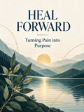 Heal Forward